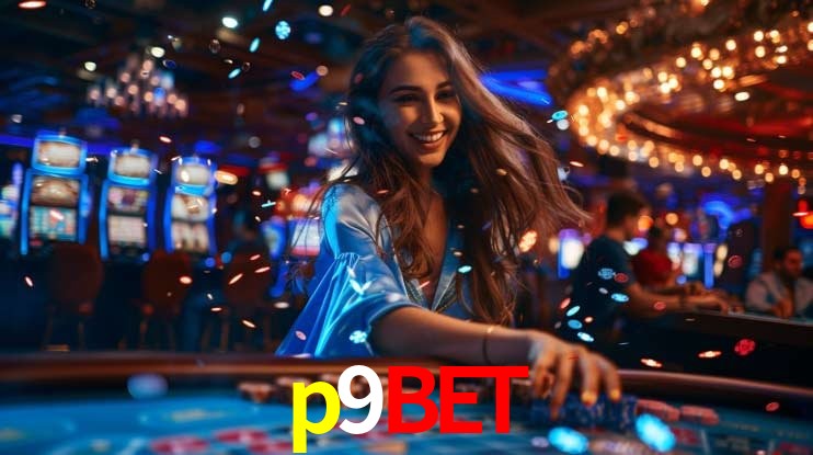 Experiência VIP p9bet